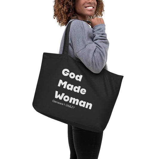 God Made Woman Large organic tote bag